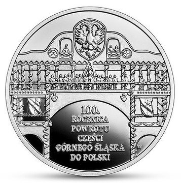100. anniversary of the return of part of Upper Silesia to Poland 10 zloty Silver 2022 Proof