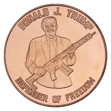 Donald Trump, Defender of Freedom, 1 ounce of copper.