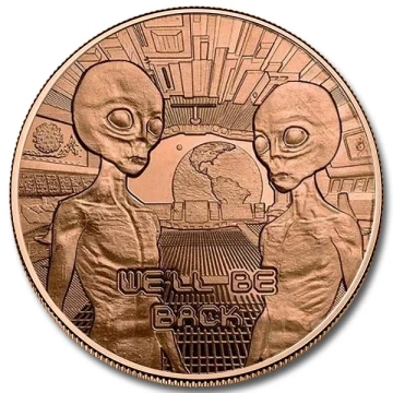 Area 51 “We’ll Be Back” 1 ounce of copper