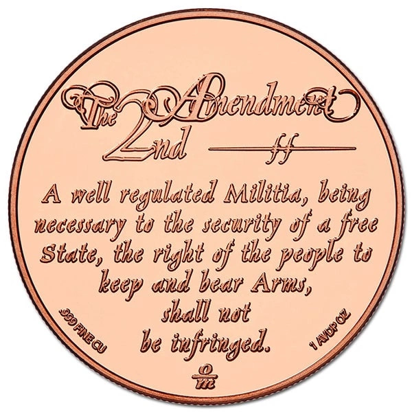 2nd Amendment Minuteman 1 ounce of copper