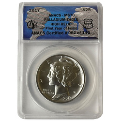 Amerikai sas 1 uncia palládium 2017 magas domborzatú - ANACS MS70 Kibocsátás első napja