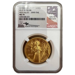 Amerikai Szabadság 1 uncia arany 2015 magas domborzatú MS-70 NGC (John Mercanti)