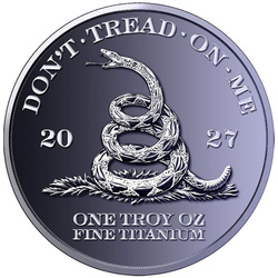 Médaille en Titane Don't Tread on Me 1 once de Titane 2027