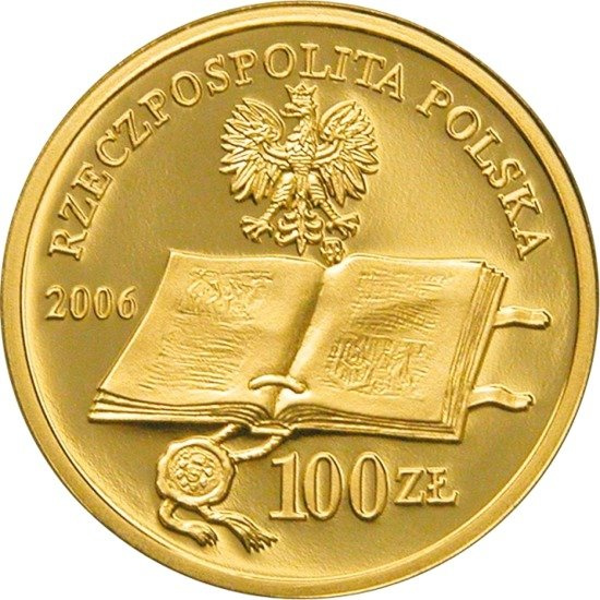A Łask-i statútum 500. évfordulója 100 zł 2006 Proof