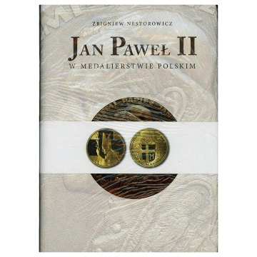 Album „II. János Pál a lengyel érmeművészetben” - Zbigniew Nestorowicz (lengyel nyelvű változat)
