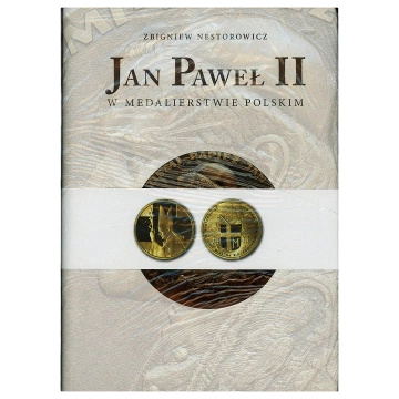 Album “Giovanni Paolo II nella medaglia polacca” - Zbigniew Nestorowicz (versione polacca)
